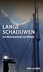 Lange schaduwen - Fred de Vries (ISBN 9789491276286)
