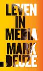 Leven in media - Mark Deuze (ISBN 9789462986954)