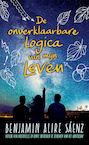 De onverklaarbare logica van mijn leven (e-Book) - Benjamin Alire Sáenz (ISBN 9789463490337)