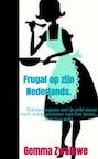 Frugal op zijn Nederlands. - Gemma Zwaluwe (ISBN 9789464054040)