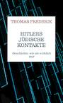 Hitlers jüdische Kontakte - Thomas Frederik (ISBN 9789464359572)