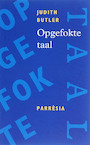 Opgefokte taal - J. Butler (ISBN 9789073040052)