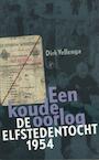 Een koude oorlog (e-Book) - Dirk Vellenga (ISBN 9789029578080)