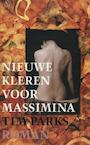 Nieuwe kleren voor Massimina (e-Book) - Tim Parks (ISBN 9789029586979)