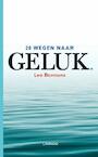 20 wegen naar geluk - Leo Bormans (ISBN 9789401435482)