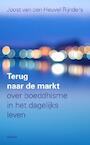 Terug naar de markt - Joost van den Heuvel Rijnders (ISBN 9789056703646)