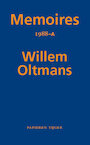 Memoires 1988-A - Willem Oltmans (ISBN 9789067283328)