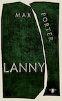 Lanny - Max Porter (ISBN 9789403150208)