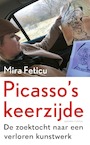 Picasso's keerzijde - Mira Feticu (ISBN 9789021417547)