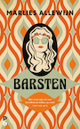 Barsten - Marlies Allewijn (ISBN 9789020608861)
