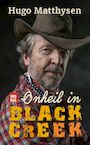 Onheil in Black Creek (e-Book) - Hugo Matthysen (ISBN 9789464340785)