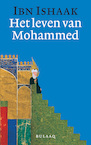 Het leven van Mohammed - Ibn Ishaak (ISBN 9789054600565)