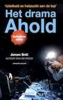 Het drama Ahold - Jeroen Smit (ISBN 9789460032264)