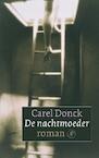 De nachtmoeder (e-Book) - Carel Donck (ISBN 9789029568210)