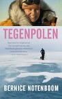 Tegenpolen (e-Book) - Bernice Notenboom (ISBN 9789023456995)