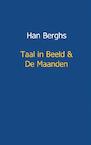 Taal in beeld en de maanden - Han Berghs (ISBN 9789461934666)