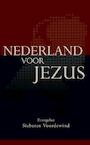 Nederland voor Jezus - Sieberen Voordewind (ISBN 9789077607510)