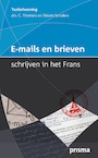 E-mails en brieven schrijven in het Frans - C. Timmers (ISBN 9789000330553)