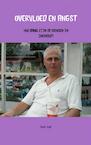 Overvloed en angst - Rene Luijk (ISBN 9789402104721)