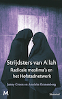 Strijdsters van Allah - Janny Groen, Annieke Kranenberg (ISBN 9789029078597)