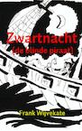 Zwartnacht (e-Book) - Frank Wijvekate (ISBN 9789402101843)