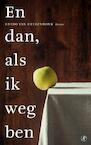 En dan, als ik weg ben (e-Book) - Guido van Heulendonk (ISBN 9789029594585)