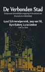 De verbonden stad - Luud Schimmelpennink, Jaap van Till, Kyra Kuitert, Lucia Lindner (ISBN 9789492079046)
