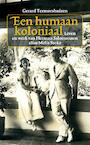 Een humaan koloniaal (e-Book) - Gerard Termorshuizen (ISBN 9789038800721)