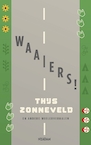 Waaiers! (e-Book) - Thijs Zonneveld (ISBN 9789046820209)