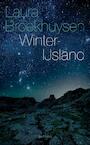 Winter-IJsland - Laura Broekhuysen (ISBN 9789021402178)