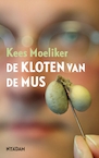 De kloten van de mus (e-Book) - Kees Moeliker (ISBN 9789046821510)