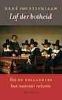 Lof der botheid (e-Book) - René van Stipriaan (ISBN 9789021402741)