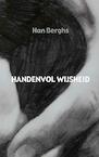 Handenvol wijsheid - Han Berghs (ISBN 9789463425117)