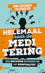 Helemaal naar de meditering (e-Book) - Mark Siegenbeek van Heukelom (ISBN 9789462960961)