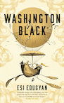Washington Black - Esi Edugyan (ISBN 9789056726324)