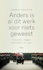 Anders is al dit werk voor niets geweest (e-Book) - Dieuwertje Kuijpers (ISBN 9789021409818)