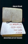 De man die geen hekel had aan joden - Chaja Polak (ISBN 9789045040295)