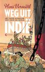 Weg uit Indië - Hans Vervoort (ISBN 9789402193008)
