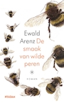 De smaak van wilde peren (e-Book) - Ewald Arenz (ISBN 9789046826539)