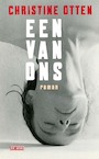 Een van ons - Christine Otten (ISBN 9789044541038)