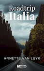 Roadtrip Italia - Annette van Luyk (ISBN 9789086604067)