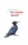 De zwarte specht - Koos Dijksterhuis (ISBN 9789045041216)