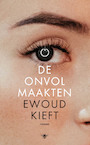 De onvolmaakten (e-Book) - Ewoud Kieft (ISBN 9789403182704)