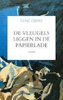 De vleugels liggen in de papierlade - Eline Crijns (ISBN 9789464181371)