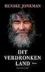 Dit verdronken land - Renske Jonkman (ISBN 9789038804620)