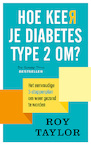 Hoe keer je diabetes type 2 om? - Roy Taylor (ISBN 9789057125720)