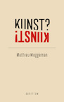 Kunst? Kunst! - Mathieu Weggeman (ISBN 9789463192293)