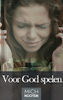 Voor God spelen - Mich Nooten (ISBN 9789083215464)