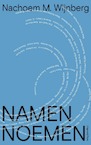 Namen noemen - Nachoem M. Wijnberg (ISBN 9789493256583)