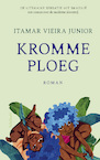 Kromme ploeg - Itamar Vieira Júnior (ISBN 9789044649666)